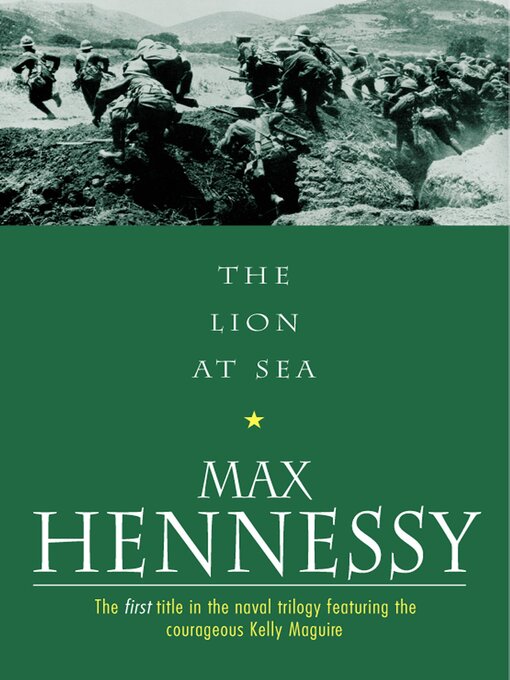 Title details for The Lion At Sea by Max Hennessy - Available